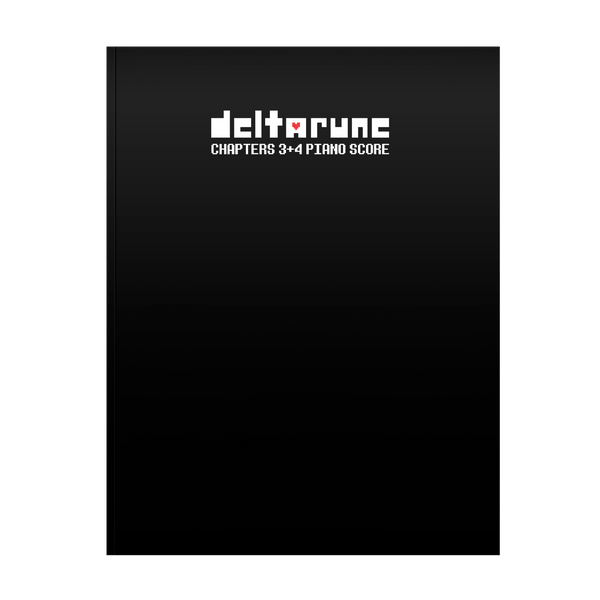 DELTARUNE Chapters 3+4 Piano Score (Sheet Music Book)