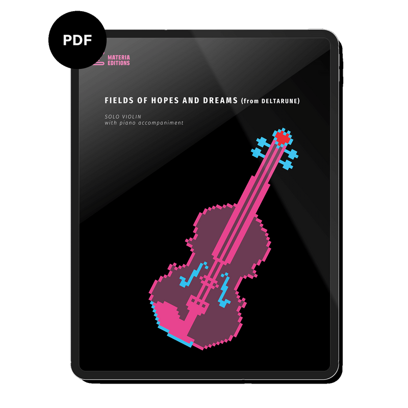 Field of Hopes and Dreams (from DELTARUNE) (for Solo Violin with Piano Accompaniment) Digital Sheet Music