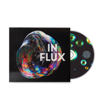 In Flux (Compact Disc)