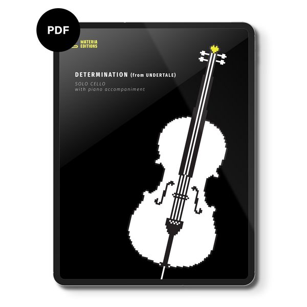 Determination (from UNDERTALE) (for Solo Cello with Piano Accompaniment) Digital Sheet Music